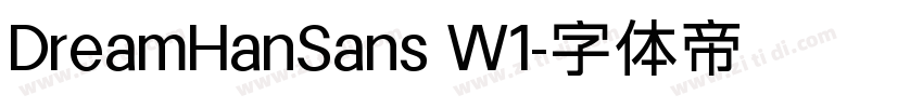 DreamHanSans W1字体转换